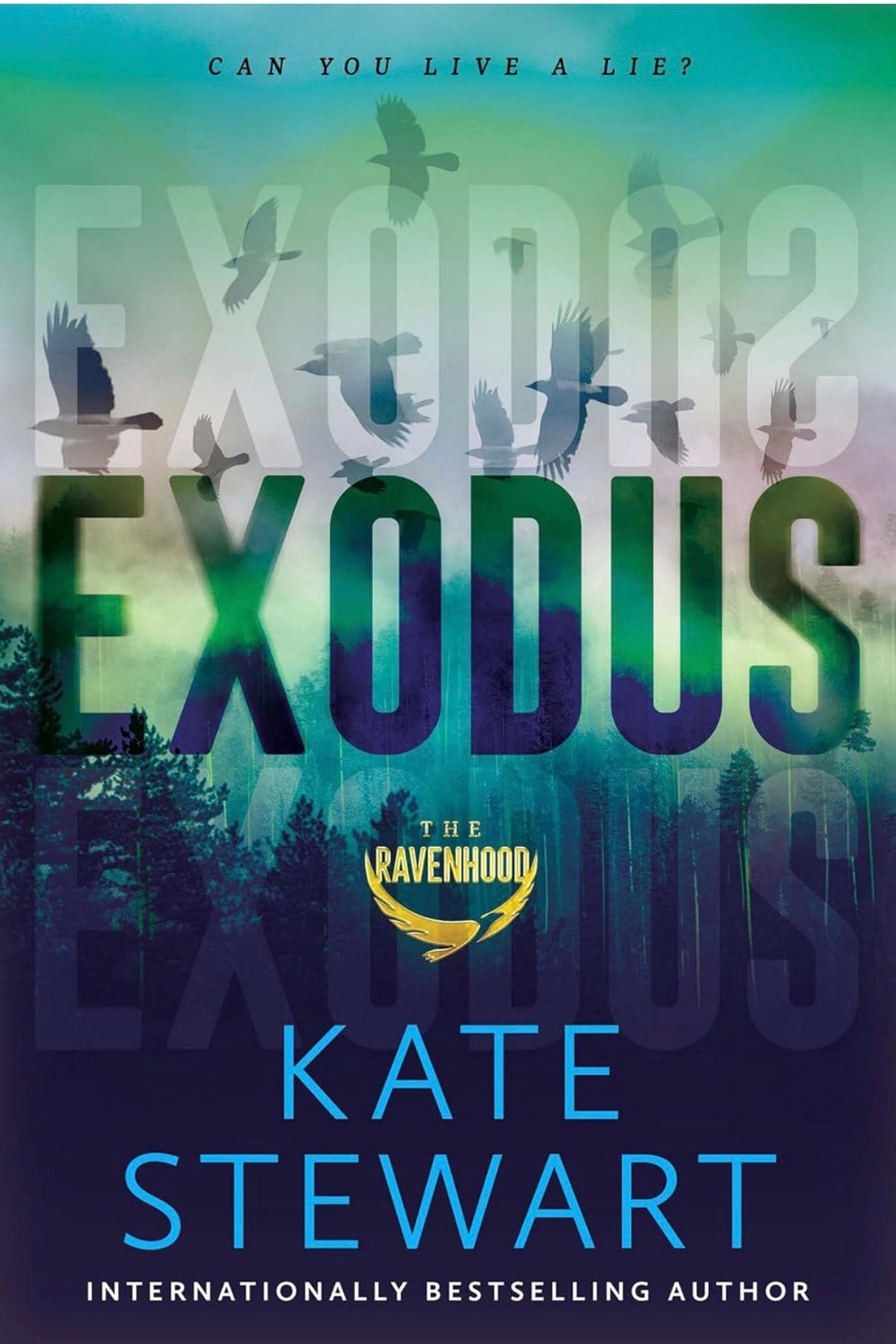 Exodus by Kate Stewart (The Ravenhood Book 2)