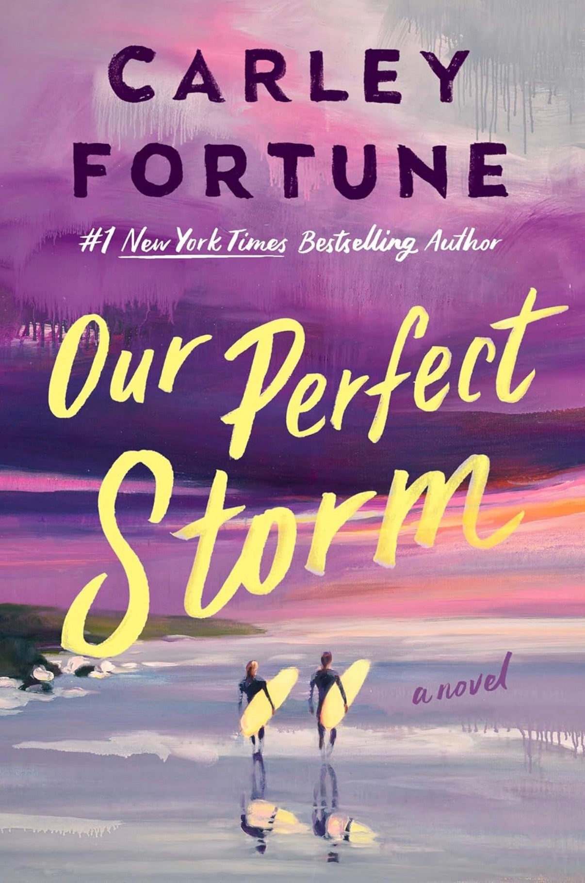 Our Perfect Storm by Carly Fortune