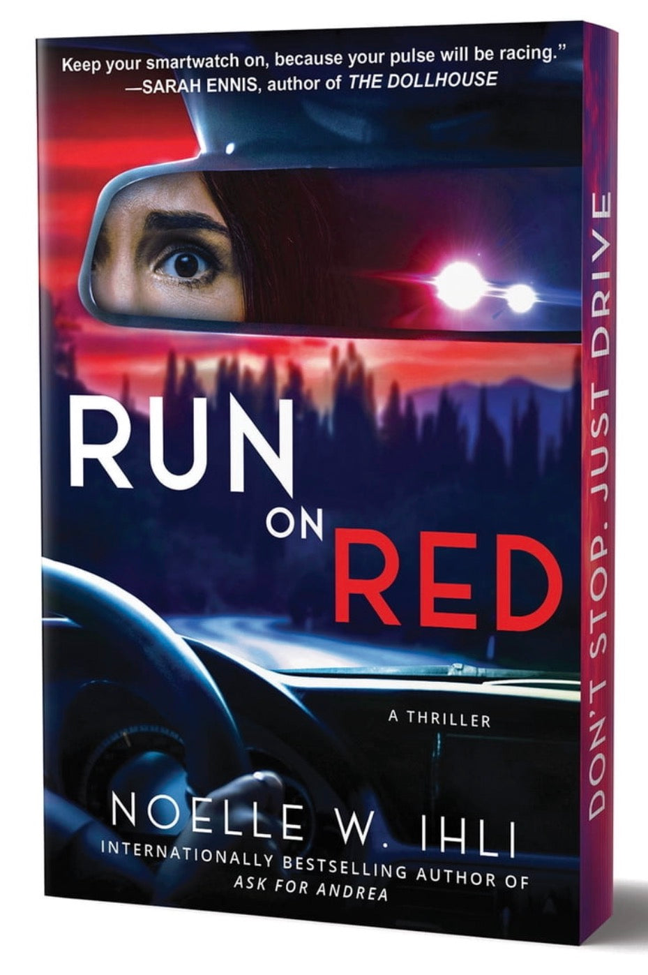 Run On Red by Noelle W. Ihli