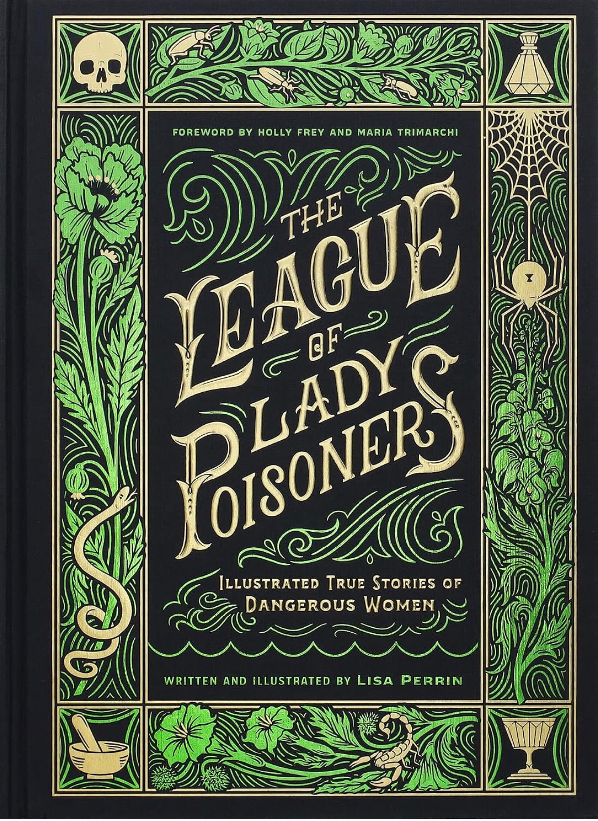 League of Lady Poisoners by Lisa Perrin