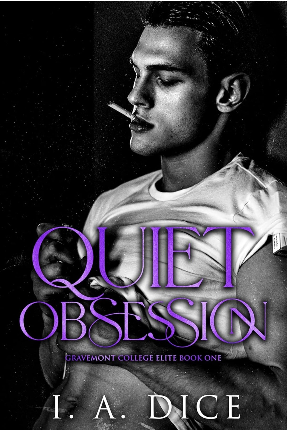 Quiet Obsession by I.A. Dice