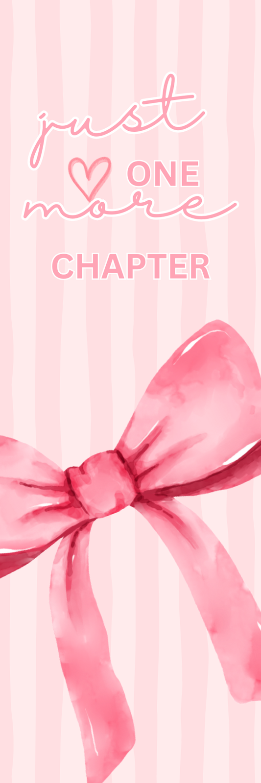 Just One More Chapter Bookmark