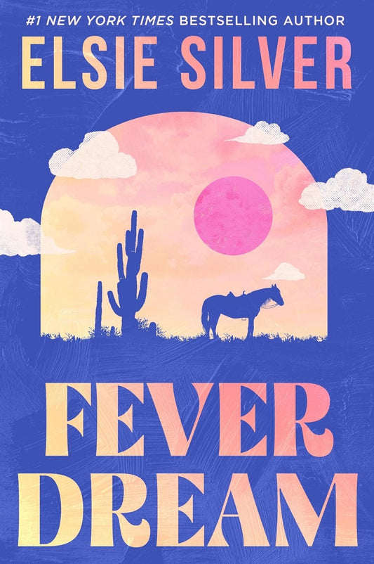Fever Dream by Elsie Silver