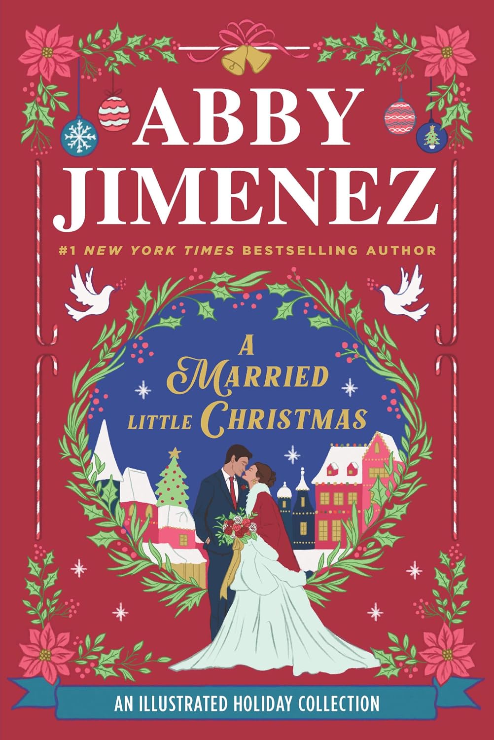 A Married Little Christmas by Abby Jiminez