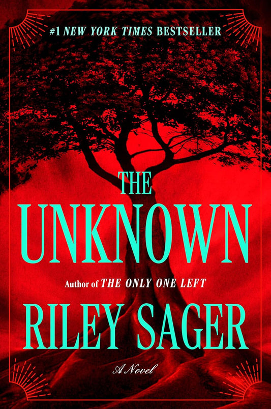 The Unknown by Riley Sager