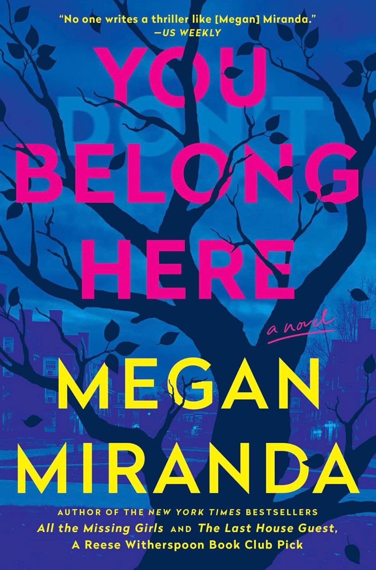 You Belong Here by Megan Miranda