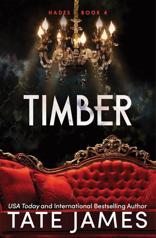 Timber by Tate James (Hades Book 4)