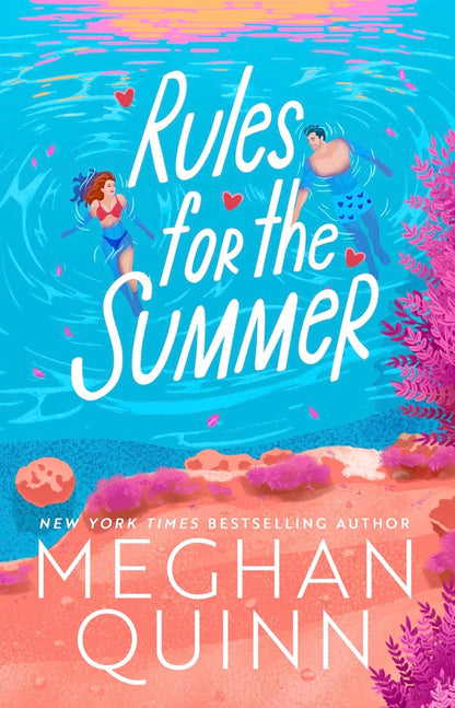 Rules for The Summer by Meghan Quinn (DELUXE EDITION)