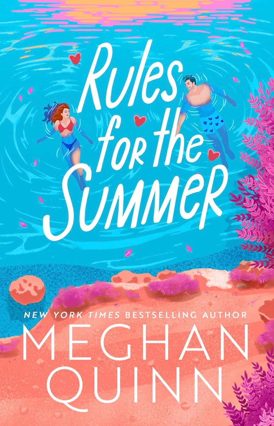 Rules for The Summer by Meghan Quinn (DELUXE EDITION)