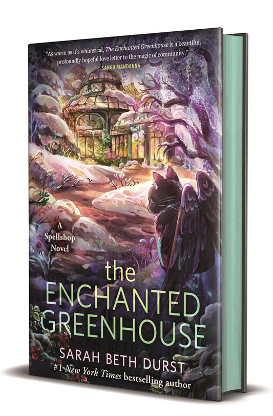 The Enchanted Greenhouse by Sarah Beth Durst
