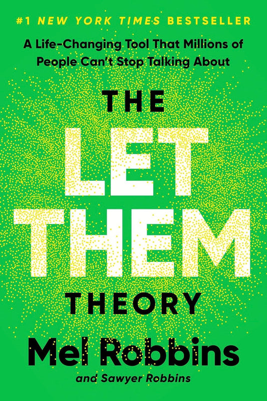 The Let Them Theory by Mel Robbins