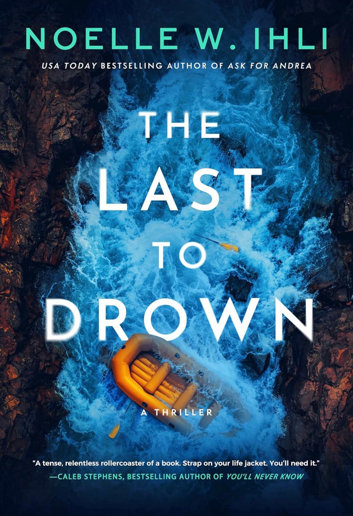 The Last to Drown by Noelle W. Ihli