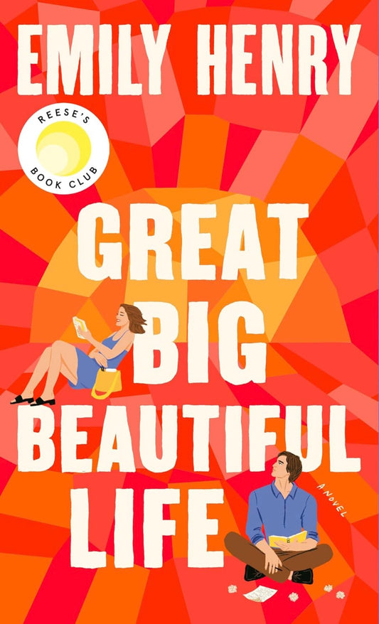 Great Big Beautiful Life by Emily Henry