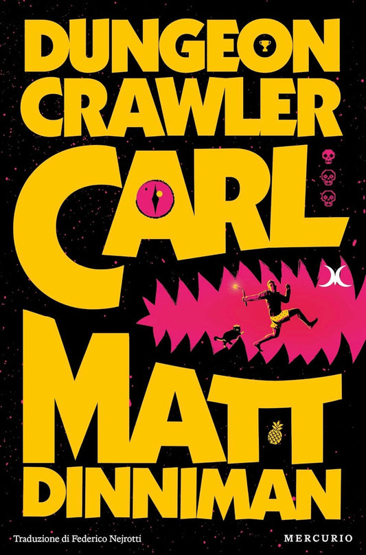 Dungeon Crawler Carl by Matt Dinniman
