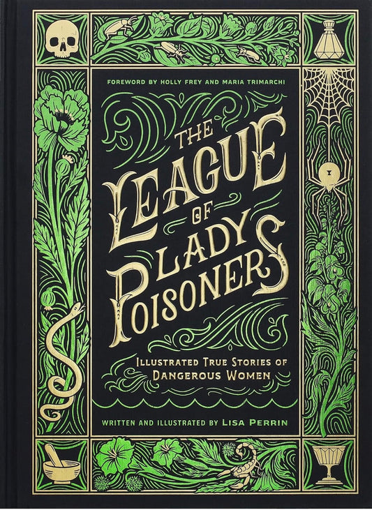 League of Lady Poisoners by Lisa Perrin