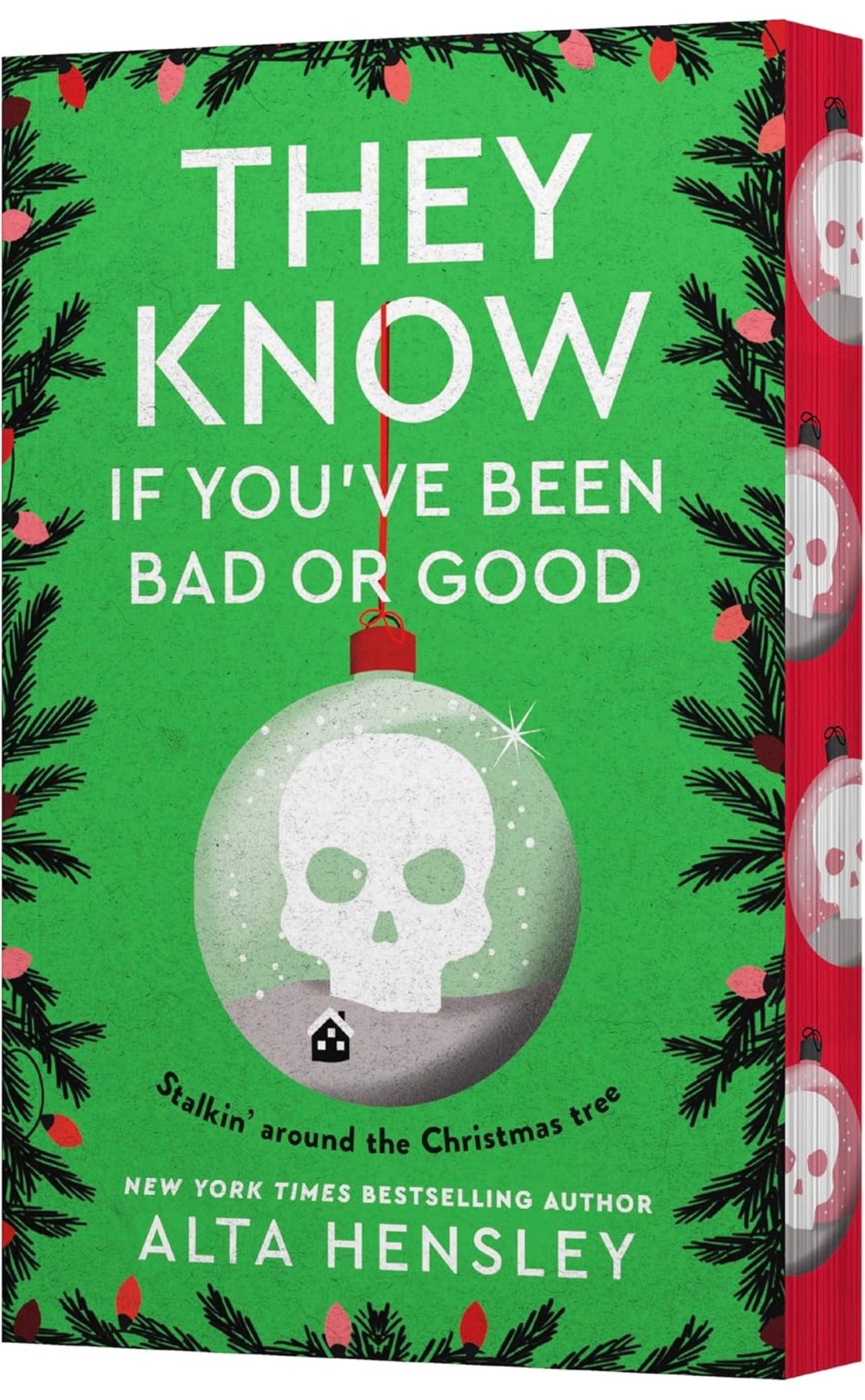 They Know if You've Been Bad Or Good By Alta Hensley