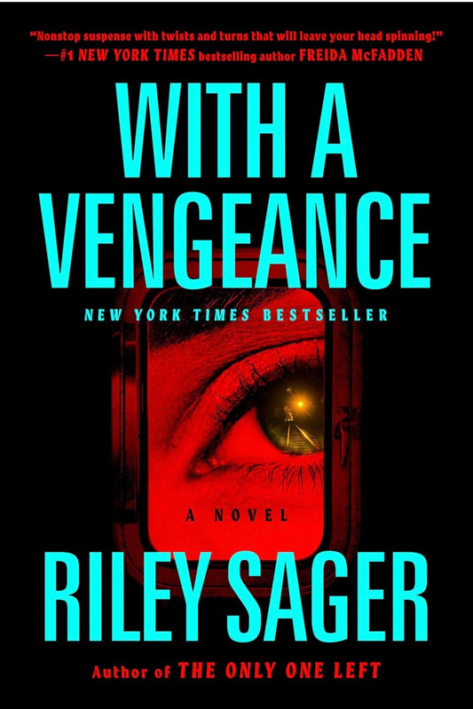 With A Vengeance by Riley Sager
