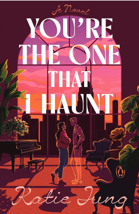 You're The One That I Haunt by Katie Jung
