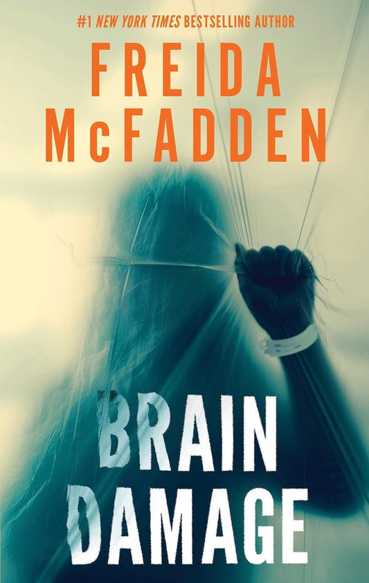 Brain Damage by Frieda McFadden